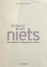 Denkend aan niets - Giovanni Rizzuto - 9789492538260