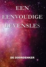 Een eenvoudige levensles - De Doordenker - 9789492575869