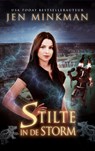 Stilte in de storm - Jen Minkman - 9789492585448