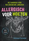 Allergisch voor moeten - Natasja Esmeijer - 9789492595461