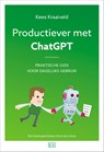 Productiever met ChatGPT - Kees Kraaiveld - 9789492595690