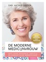De moderne medicijnvrouw - Astrid Vester - 9789492613073