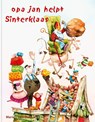 Opa Jan helpt Sinterklaas - Marius van Dokkum - 9789492629135