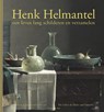 Henk Helmantel - Henk Helmantel ; Eric Bos ; Justin E.A. Kroesen ; Rob Mohlmann ; Marike Meijer ; Diederik Kraaijpoel ; Bob van den Boogert - 9789492629166