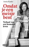 Omdat je een meisje bent - Assita Kanko - 9789492639295