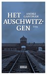 Het Auschwtz-gen - André Gantman - 9789492639370