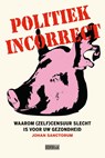Politiek incorrect - Johan Sanctorum - 9789492639509