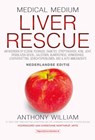 Liver Rescue - Anthony William - 9789492665331