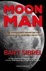 Moon Man - Bart Sibrel - 9789492665997