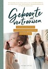 Geboorte vol vertrouwen - Vivian Vietje - 9789492688026