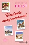 Bloedrode midzomeravond - Christoffer Holst - 9789492750204