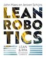 Lean Robotics - John Maes ; Jeroen Schijns - 9789492790255