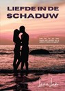Liefde in de schaduw - Lana Lain - 9789492792532