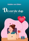De eerste stap - Debbie van Elden - 9789492792686