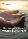 U zult met vreugde water scheppen - Julia Blum - 9789492818171