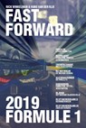 Formule 1 2019 - Fast Forward - Rick Winkelman ; Hans van der Klis - 9789492920508