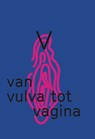 V - Mariah Mansvelt Beck ; Emma Curvers ; Meredith Greer ; Sarah van Binsbergen ; Bregje Hofstede ; Persis Bekkering ; Tineke Kuipers - 9789492928436