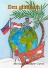 Een glimlach als geschenk - Monique Dekker-Cijvat - 9789492954107