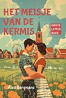 Het meisje van de kermis GLB - Alex Bergmans - 9789492954947