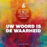 UW WOORD IS DE WAARHEID - Henk van Dorp - 9789492959324