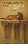 Fundamenten van informatiebeveiliging - Brenno de Winter - 9789492974242