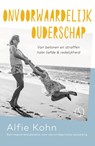 Onvoorwaardelijk ouderschap - Alfie Kohn - 9789492995315