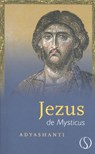 Jezus de mysticus - Adyashanti - 9789492995391