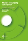 Mentale vooruitgang van gezinnen - Kees Kraaijeveld ; Daan Van den Berg ; Joep Verbugt - 9789493004320