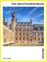 Gruuthusemuseum, Brugge - Matthias Depoorter - 9789493039124