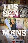 Tussenmens - Robert Kruzdlo - 9789493048133