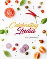 Celebrating India - Meenu Gupta ; Samridhi Bansal - 9789493059351