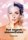 Het regent zonnestralen - Fien Vermeulen ; Sabine Brusse - 9789493089112