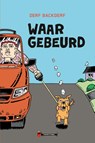 Waar gebeurd - Derf Backderf - 9789493109711
