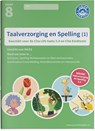 Taalverzorging en Spelling geschikt voor de LVS-toets 3.0 (M8) en de Cito Eindtoets (E8 -  - 9789493128071