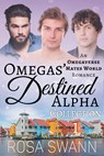 Omegas' Destined Alpha Collection 1 - Rosa Swann - 9789493139527