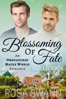 Blossoming of Fate Collection 1 - Rosa Swann - 9789493139541