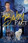 The Baby Pact - Rosa Swann ; Wolf Specter - 9789493139640