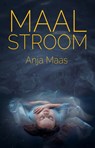 Maalstroom - Anja Maas - 9789493157163