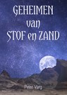 Geheimen van stof en zand - Peter Varg - 9789493158412