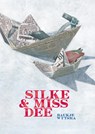 Silke & Miss Dee - Baukje Wytsma - 9789493159235