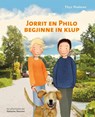 Jorrit & Philo begjinne in klup - Thys Wadman - 9789493159419