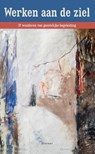 Werken aan de ziel - Frits Mertens - 9789493161764