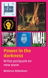 Power in the darkness - Wiebren Rijkeboer - 9789493170742