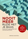 Nooit meer ruzie met je baas - Adrienne Van den Bos - 9789493171183