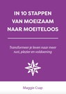 In 10 stappen van moeizaam naar moeiteloos - Maggie Csap - 9789493187399