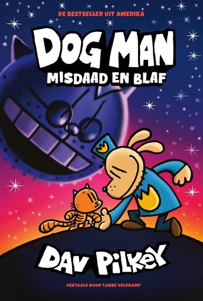 Misdaad en blaf, Dav Pilkey - Gebonden - 9789493189966