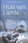 Huis van Liefde - Anita Frantzen Gilvert - 9789493191808