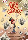 Opa Goochel - Yvonne Deinert - 9789493192492