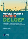 De Omgevingswet onder de loep - Gerrit Jan Kremers - 9789493196759