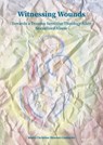 Witnessing Wounds - Marie Christine Hansen-Couturier - 9789493198807